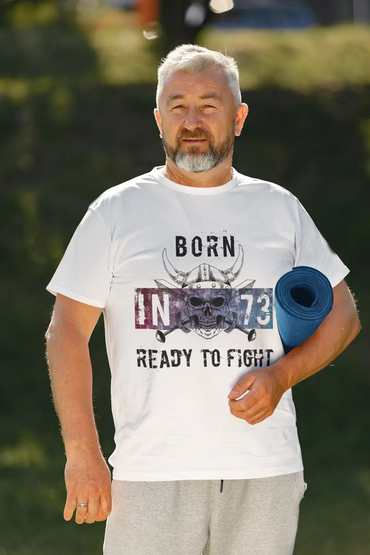 73, Ready to Fight, Herren-T-Shirt, Weiß, Geburtstagsgeschenk 00387