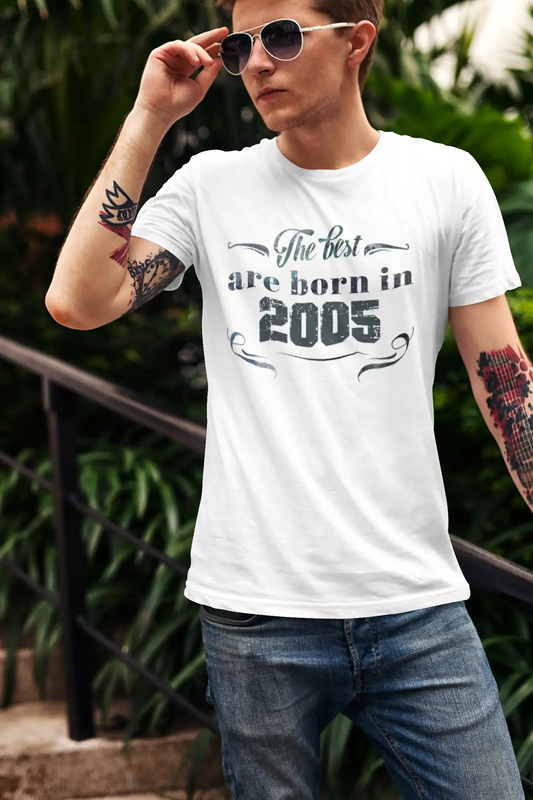 The Best are Born in 2005 Herren T-Shirt Weiß Geburtstagsgeschenk 00398