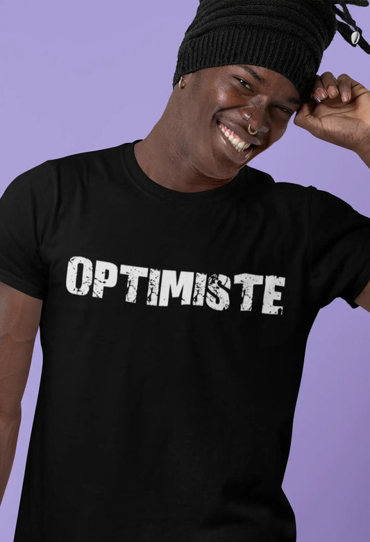 optimiste Men's T shirt Black Birthday Gift 00549