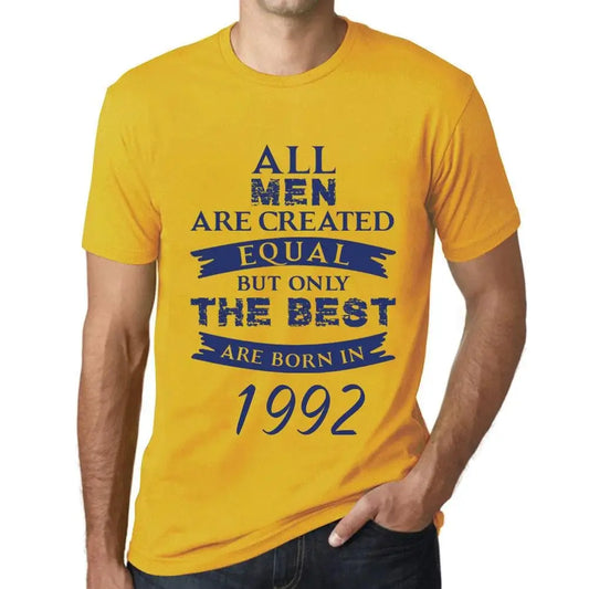 Men's Graphic T-Shirt All Men Are Created Equal but Only the Best Are Born in 1992 32nd Birthday Anniversary 32 Year Old Gift 1992 Vintage Eco-Friendly Short Sleeve Novelty Tee