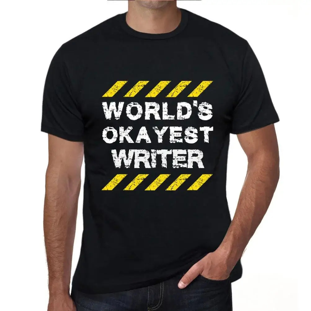 Men's Graphic T-Shirt Worlds Okayest Writer Eco-Friendly Limited Edition Short Sleeve Tee-Shirt Vintage Birthday Gift Novelty