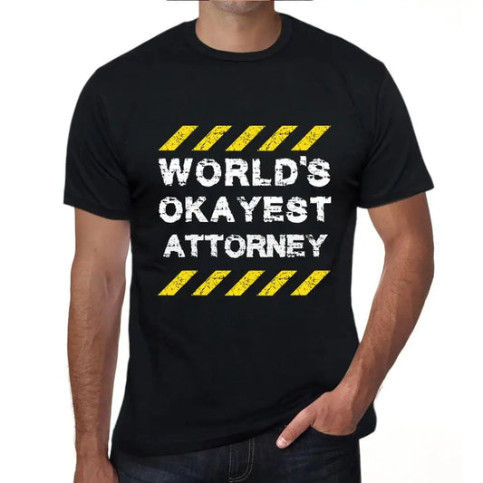 Men's Graphic T-Shirt Worlds Okayest Attorney Eco-Friendly Limited Edition Short Sleeve Tee-Shirt Vintage Birthday Gift Novelty