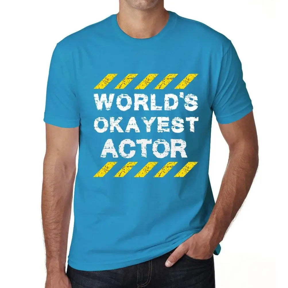 Men's Graphic T-Shirt Worlds Okayest Actor Eco-Friendly Limited Edition Short Sleeve Tee-Shirt Vintage Birthday Gift Novelty