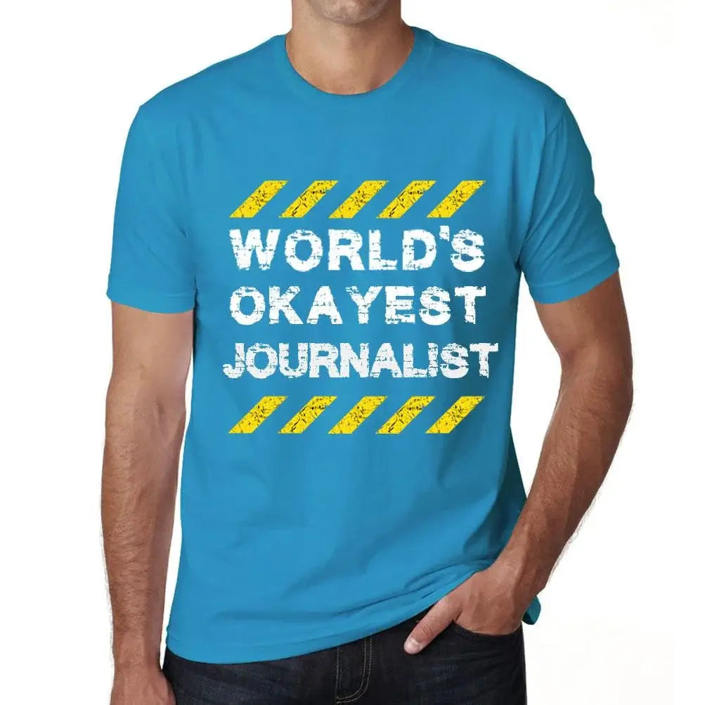 Men's Graphic T-Shirt Worlds Okayest Journalist Eco-Friendly Limited Edition Short Sleeve Tee-Shirt Vintage Birthday Gift Novelty