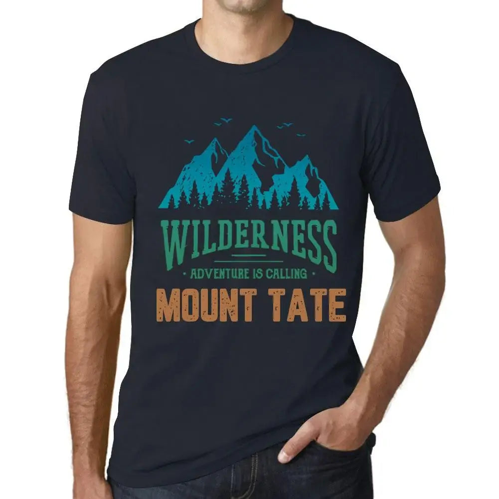 Men's Graphic T-Shirt Wilderness, Adventure Is Calling Mount Tate Eco-Friendly Limited Edition Short Sleeve Tee-Shirt Vintage Birthday Gift Novelty