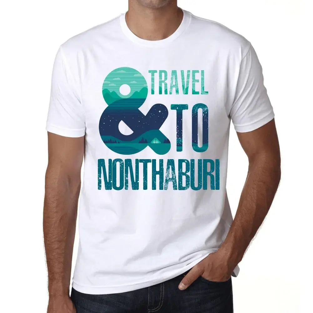 Men's Graphic T-Shirt And Travel To Nonthaburi Eco-Friendly Limited Edition Short Sleeve Tee-Shirt Vintage Birthday Gift Novelty