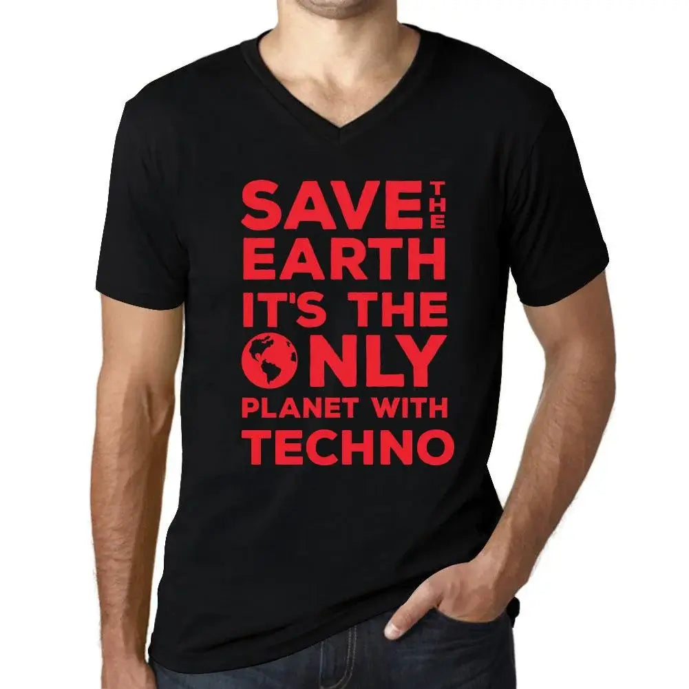 Men's Graphic T-Shirt V Neck Save The Earth It’s The Only Planet With Techno Eco-Friendly Limited Edition Short Sleeve Tee-Shirt Vintage Birthday Gift Novelty