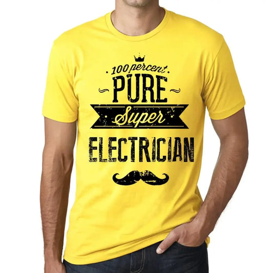 Men's Graphic T-Shirt 100% Pure Super Electrician Eco-Friendly Limited Edition Short Sleeve Tee-Shirt Vintage Birthday Gift Novelty