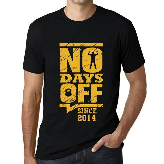 Men's Graphic T-Shirt No Days Off Since 2014 10th Birthday Anniversary 10 Year Old Gift 2014 Vintage Eco-Friendly Short Sleeve Novelty Tee