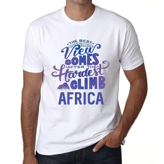 Men's Graphic T-Shirt The Best View Comes After Hardest Mountain Climb Africa Eco-Friendly Limited Edition Short Sleeve Tee-Shirt Vintage Birthday Gift Novelty