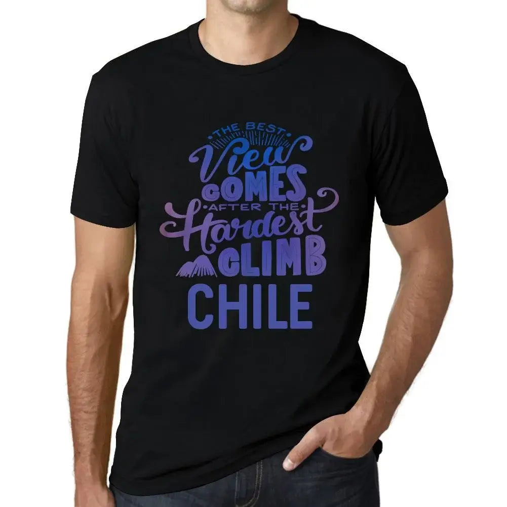 Men's Graphic T-Shirt The Best View Comes After Hardest Mountain Climb Chile Eco-Friendly Limited Edition Short Sleeve Tee-Shirt Vintage Birthday Gift Novelty