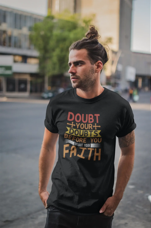 ULTRABASIC Herren-T-Shirt „Doubt Your Doubts Before Faith“ – christliches religiöses T-Shirt