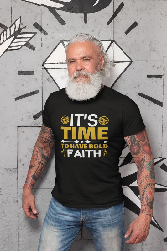 ULTRABASIC Herren-T-Shirt „It's Time to Have Bold Faith“ – christliches religiöses T-Shirt