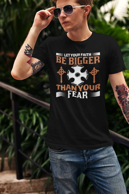 ULTRABASIC Men's T-Shirt Let Your Faith be Bigger Than Fear - Christian Shirt