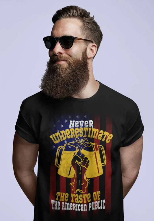 ULTRABASIC Herren-T-Shirt: Unterschätzen Sie niemals den Geschmack der amerikanischen Öffentlichkeit – Bierliebhaber-T-Shirt mit US-Flagge