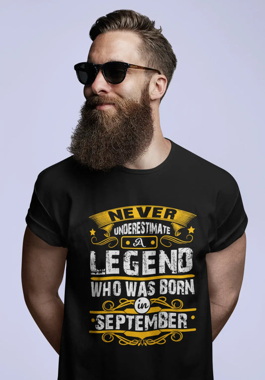 ULTRABASIC Herren-T-Shirt „Never Underestimate a Legend Who Was Born in September“ – Geburtstagsgeschenk-T-Shirt