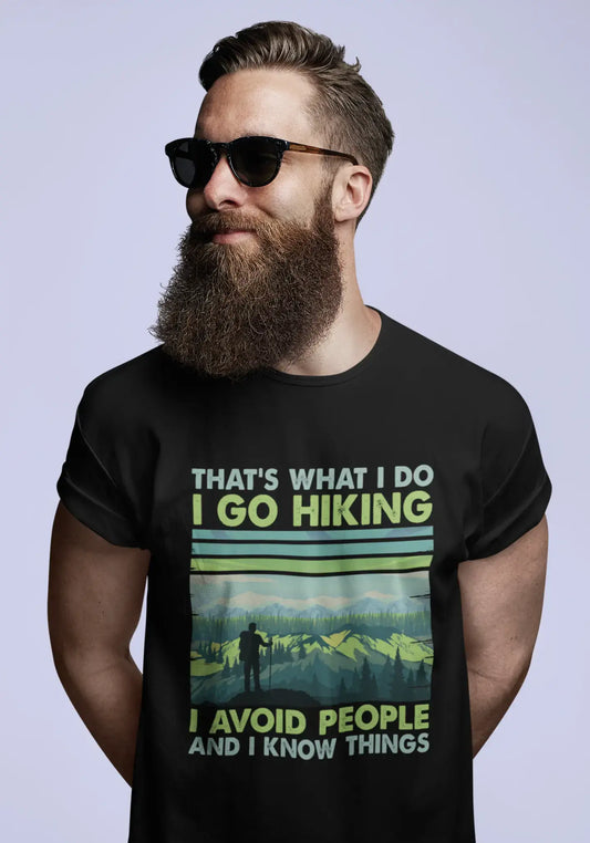 ULTRABASIC Men's T-Shirt That's What I Do I Go Hiking I Avoid People - Mountain Hiker Tee Shirt