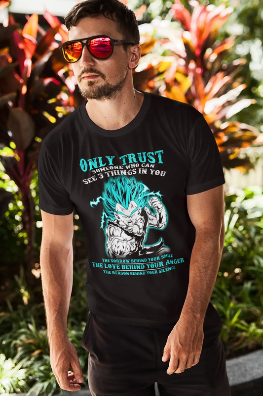 ULTRABASIC Men's T-Shirt Only Trust Someone Who Can See 3 Things - Funny Quote