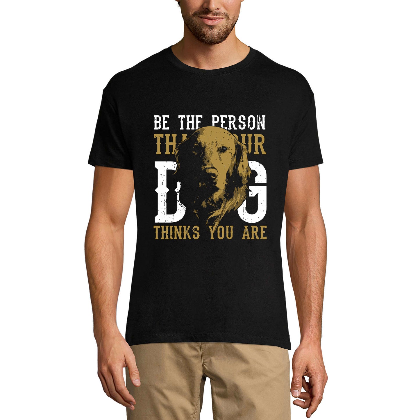 ULTRABASIC Herren-T-Shirt Seien Sie die Person, für die Ihr Hund Sie hält – Hundegesicht