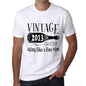 2013 Aging Like A Fine Wine Mens T-Shirt White Birthday Gift 00457 - White / Xs - Casual