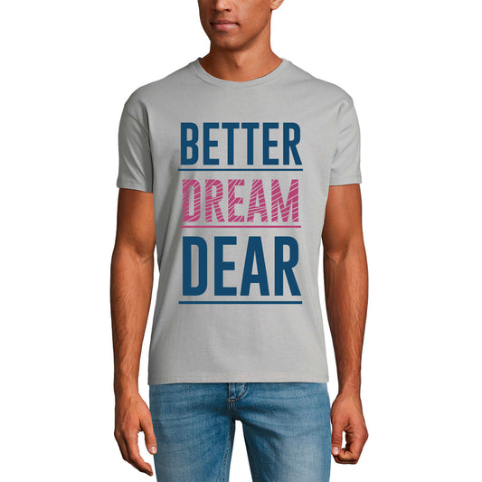 ULTRABASIC Men's Music T-Shirt Better Dream Dear - Vintage Shirt for Musician