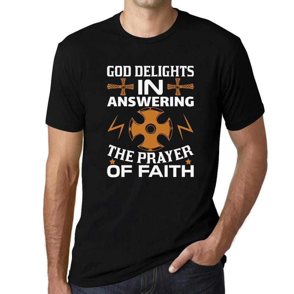 ULTRABASIC Men's Religious T-Shirt God Delights Answering the Prayer of Faith religious t shirt church tshirt christian bible faith humble tee shirts for men god didnt send you playeras frases cristianas jesus warriors thankful quotes outfits gift love god love people cross empowering inspirational blessed graphic prayer