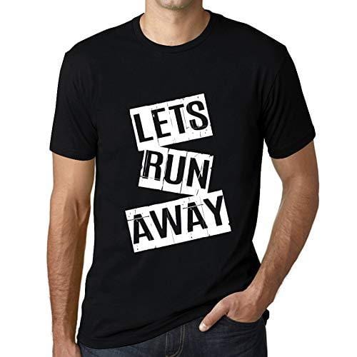 Ultrabasic - Homme T-Shirt Graphique Lets Run Away T-Shirt Cadeau Lettre d'impression Noir Profond