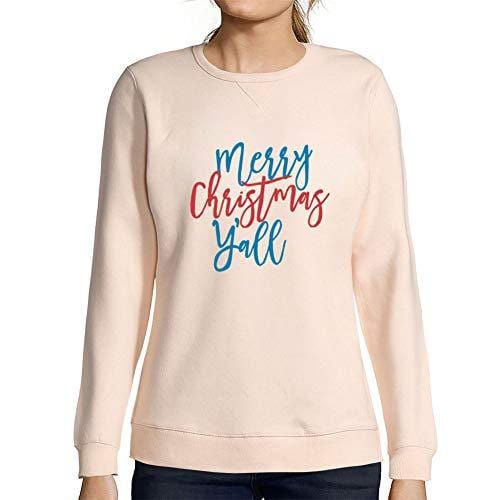 Ultrabasic - Femme Graphique Merry Christmas Y'all Sweatshirt Action de Grâces Xmas Cadeau Idées Tee Rose Crémeux