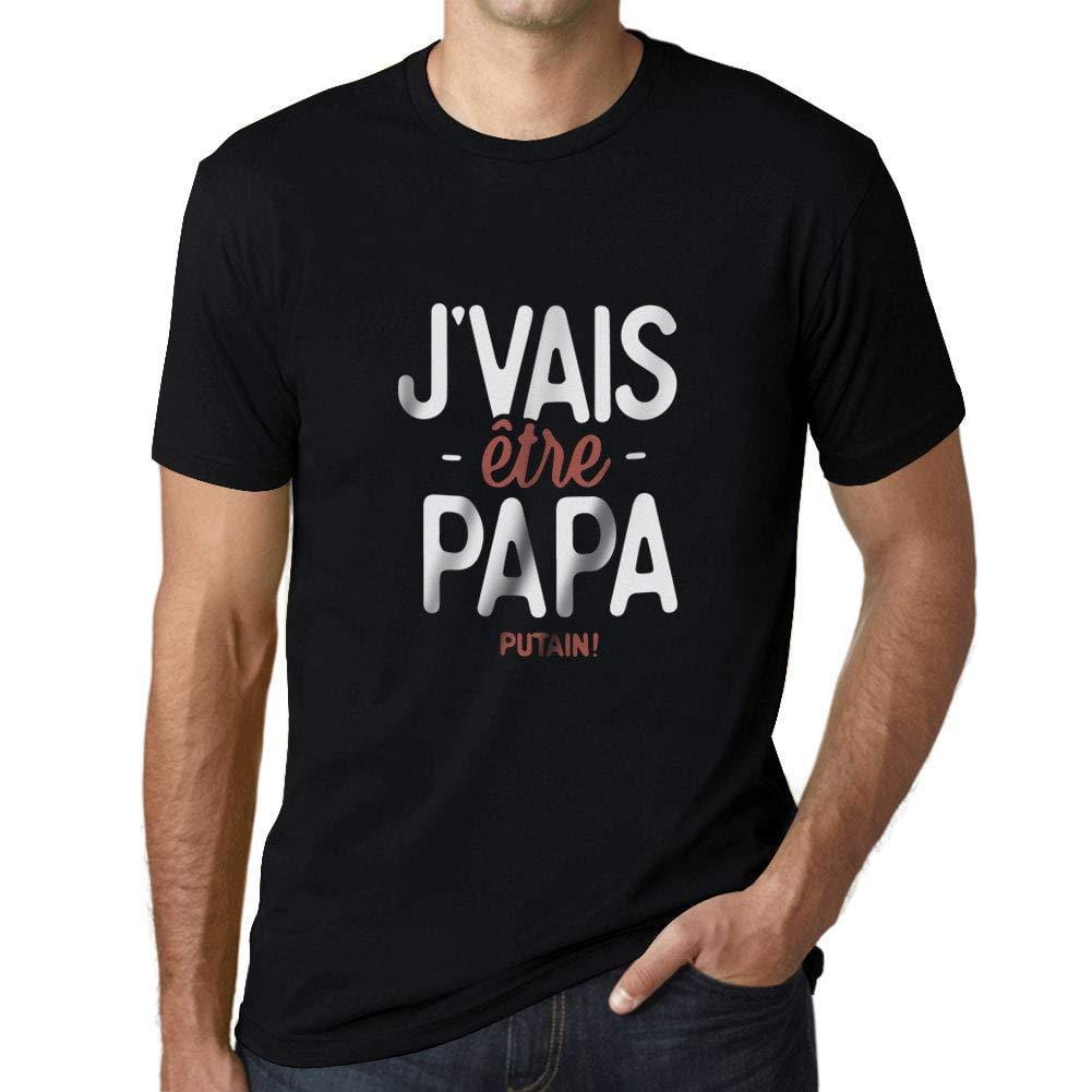 Ultrabasic - Graphique Homme J'vais Être Papa Putain T-Shirt Marine Lettre Noir Profond