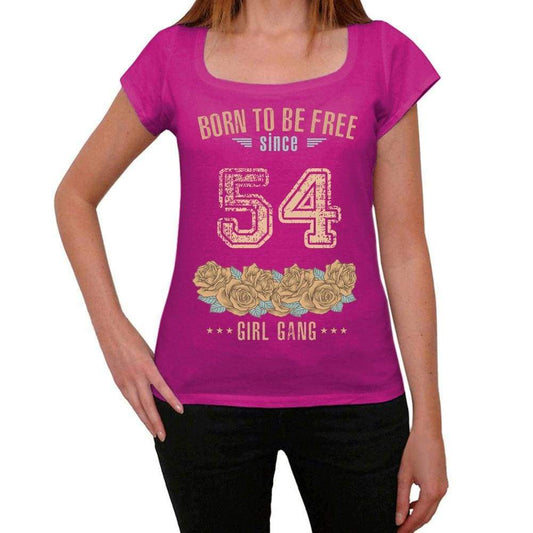 54 Born To Be Free Since 54 Womens T Shirt Pink Birthday Gift 00533 - Pink / Xs - Casual