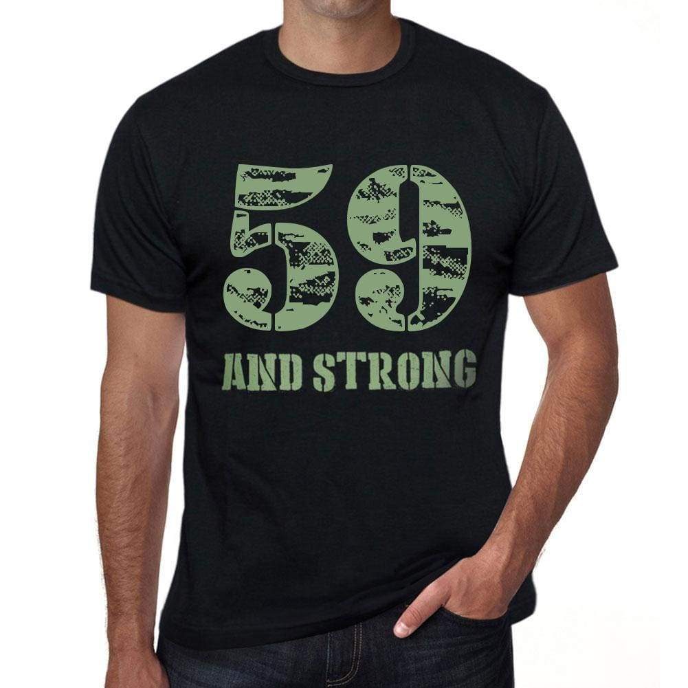 59 And Strong Men's T-shirt Black Birthday Gift 00475 - Ultrabasic