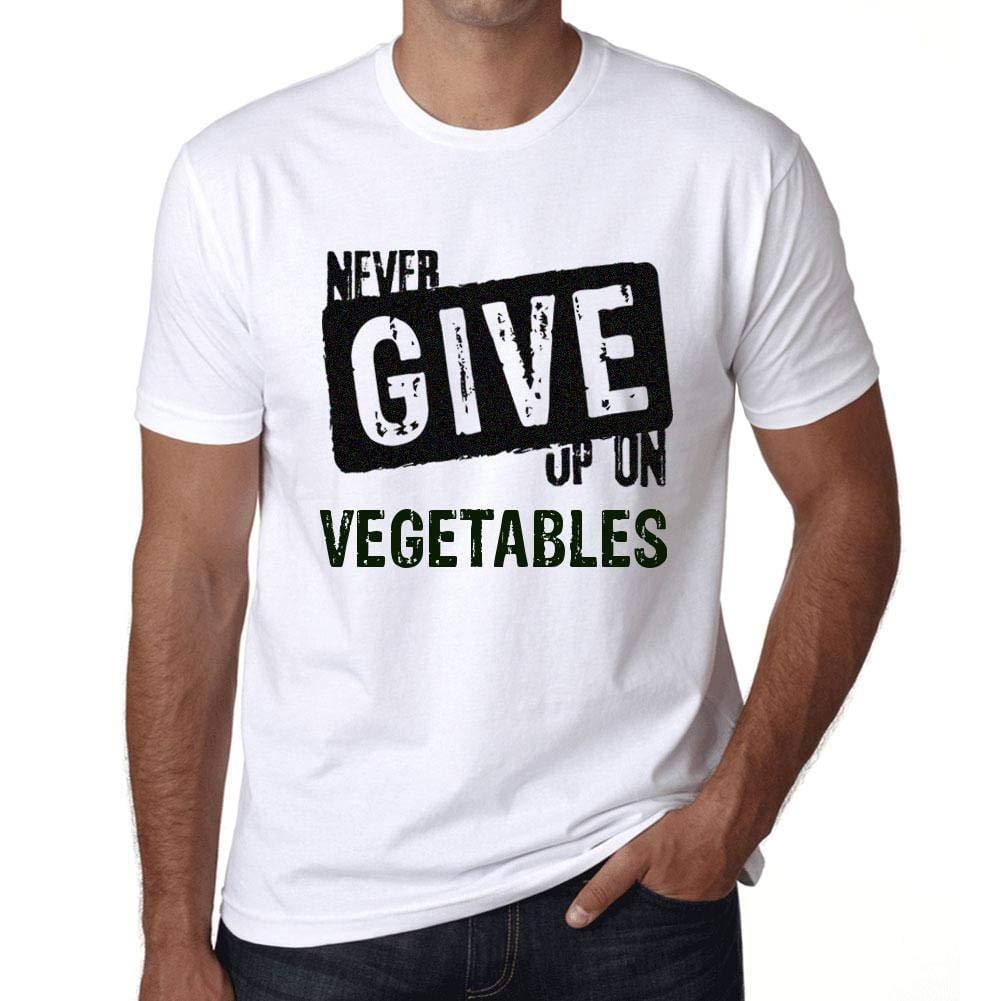Ultrabasic Homme T-Shirt Graphique Never Give Up on Vegetables Blanc