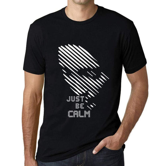 Ultrabasic - Homme T-Shirt Graphique Just be Calm Noir Profond