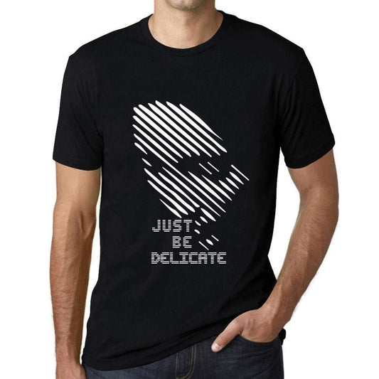 Ultrabasic - Herren T-Shirt Graphique Just be Delicate Noir Profond