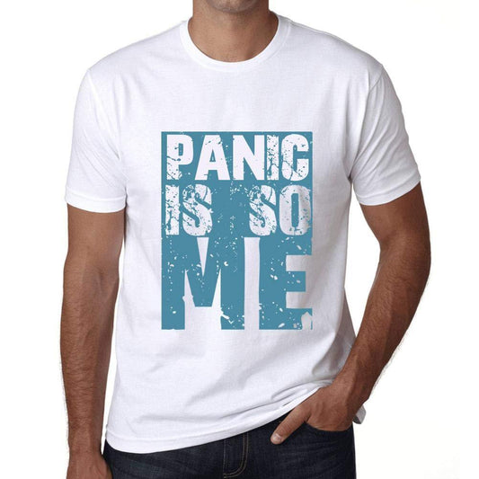 Herren T-Shirt Graphique Panic is So Me Blanc