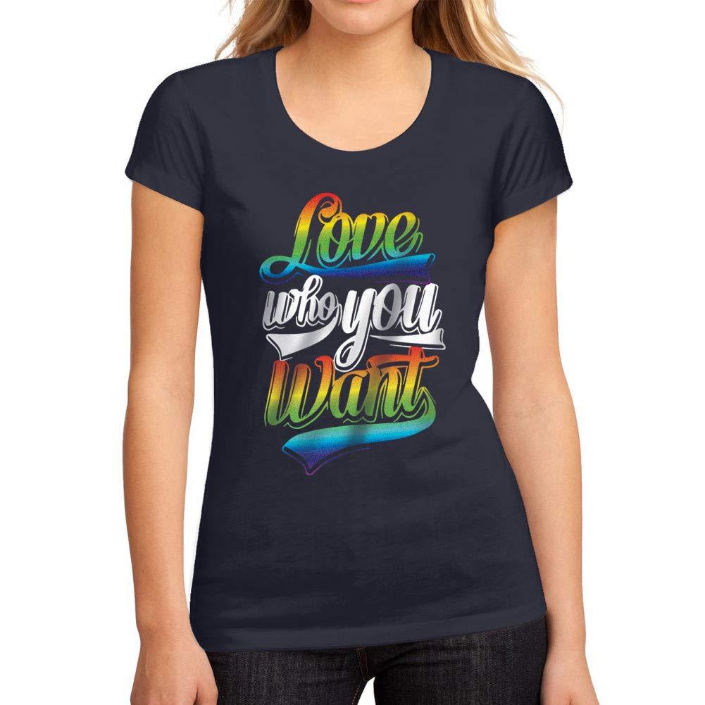 Femme Graphique Tee Shirt LGBT Love Who You Want French Marine