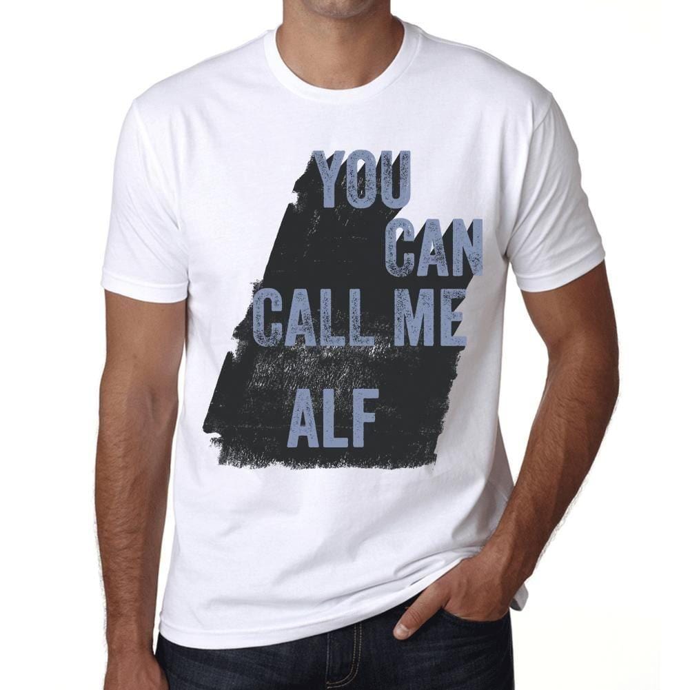 Alf, You Can Call Me Alf Men's T shirt White Birthday Gift 00536