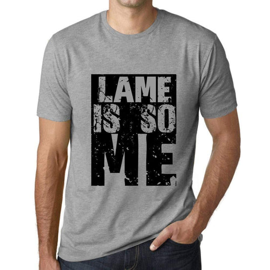 Herren T-Shirt Graphique Lame is So Me Gris Chiné