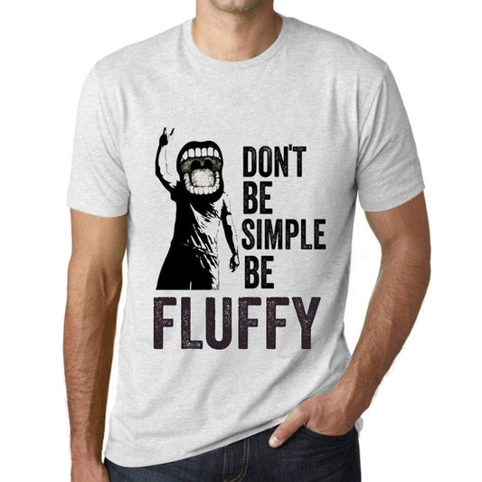 Ultrabasic Homme T-Shirt Graphique Don't Be Simple Be Fluffy Blanc Chiné