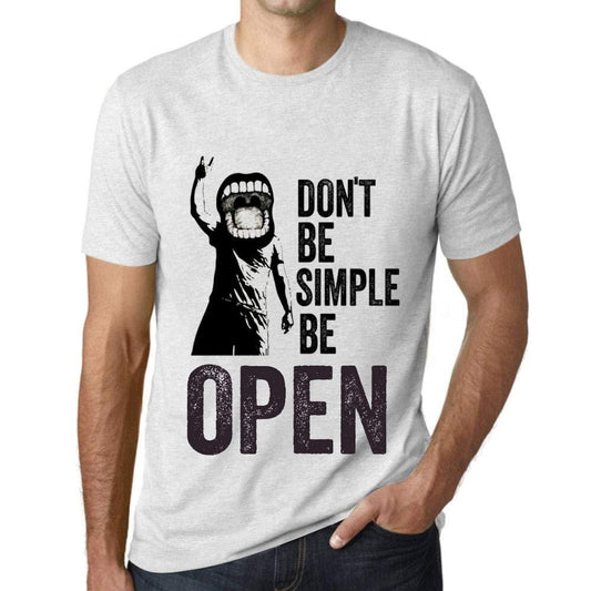 Ultrabasic Homme T-Shirt Graphique Don't Be Simple Be Open Blanc Chiné