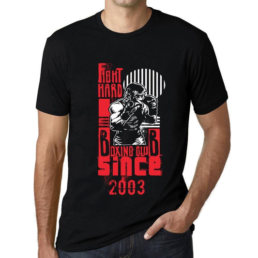 Men&rsquo;s Graphic T-Shirt Fight Hard Since 2003 Deep Black - Ultrabasic