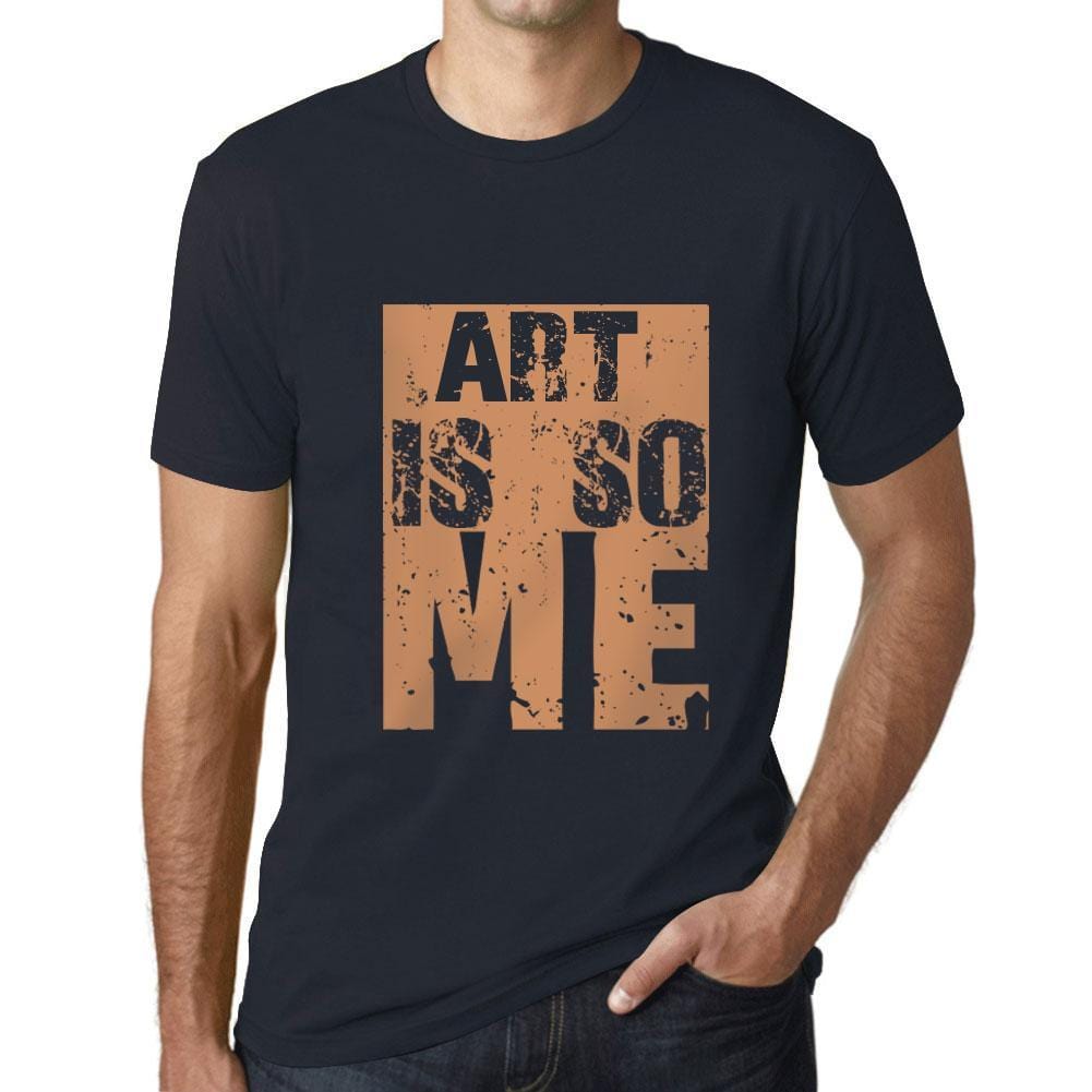 Men&rsquo;s Graphic T-Shirt ART Is So Me Navy - Ultrabasic