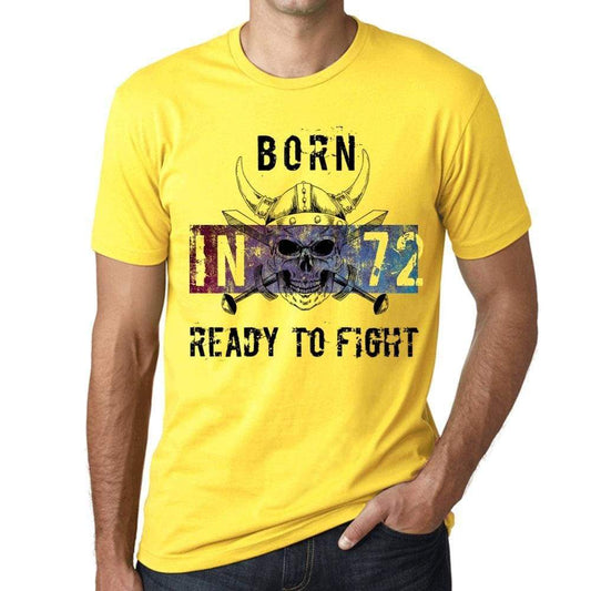 72 Ready To Fight Mens T-Shirt Yellow Birthday Gift 00391 - Yellow / Xs - Casual