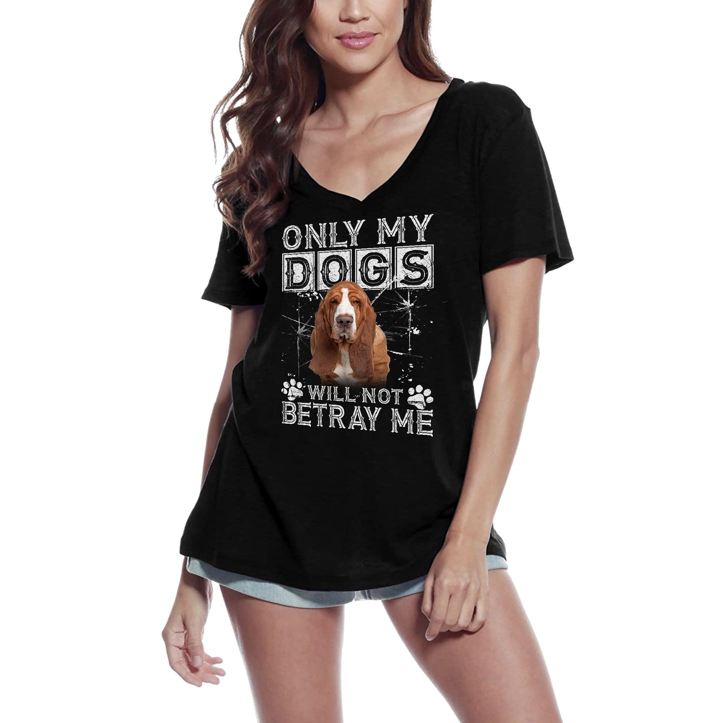 ULTRABASIC Damen-T-Shirt Only My Dogs Will Not Betray Me – Basset Hound Cute Dog Paw