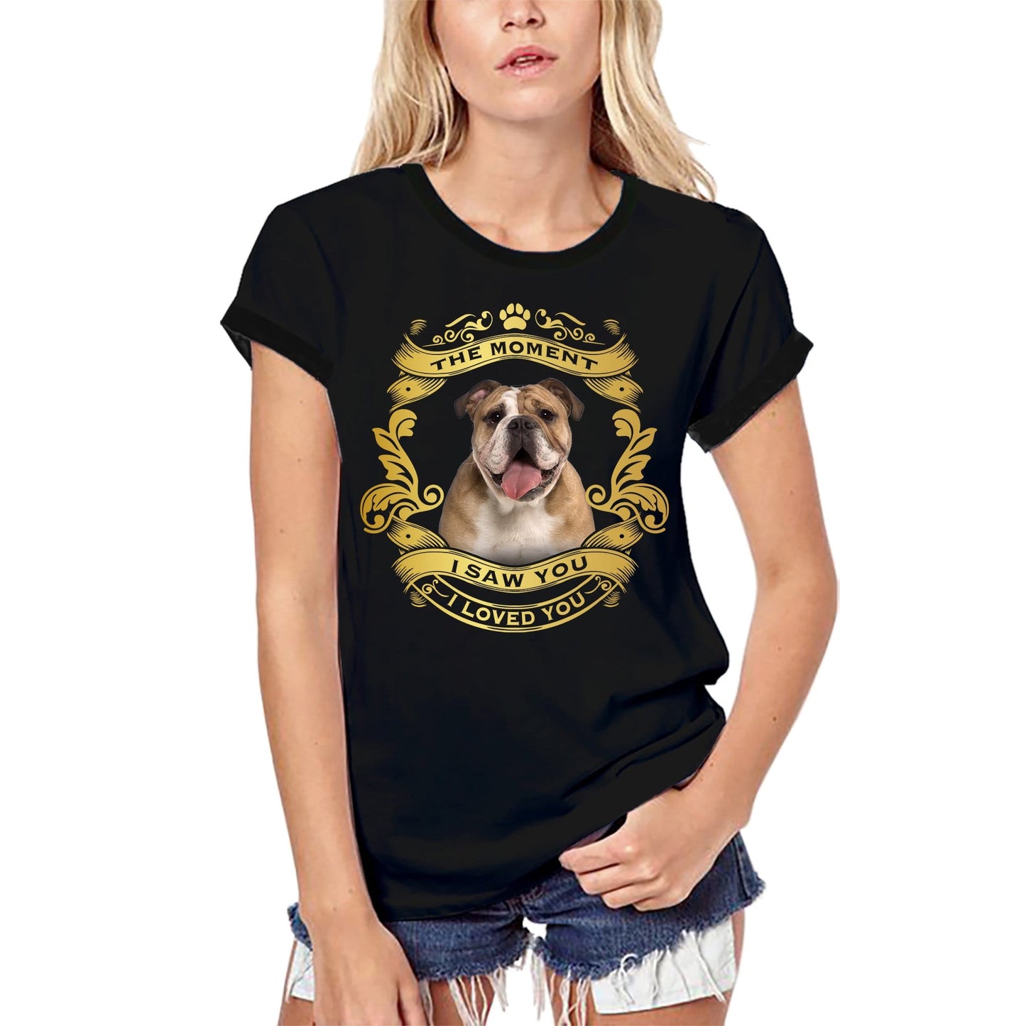ULTRABASIC Damen Bio-T-Shirt Englische Bulldogge Hund – Moment I Saw You I Loved You Welpen-T-Shirt für Damen