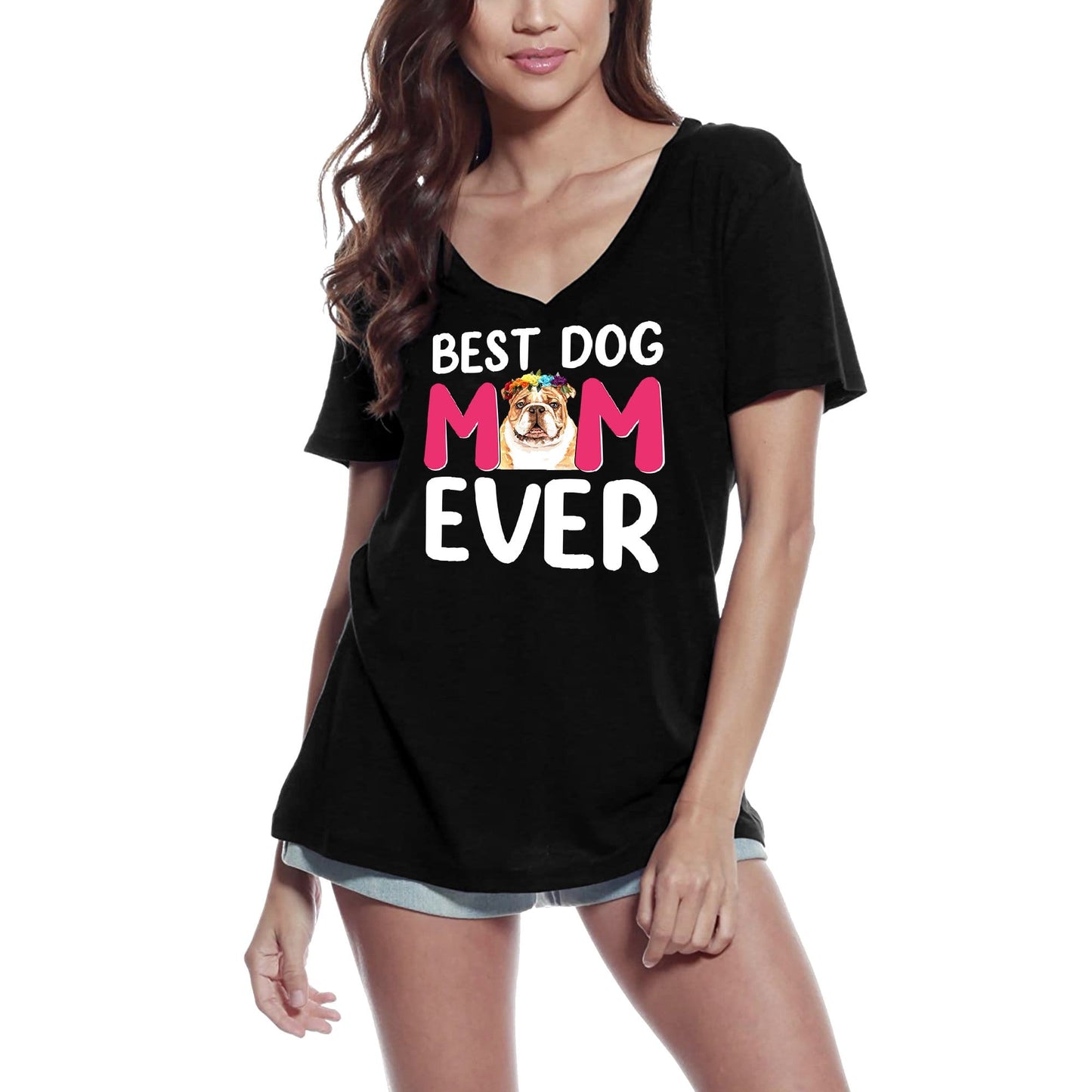 ULTRABASIC Women's T-Shirt Best Dog Mom Ever - Funny Dog Tee Shirt
