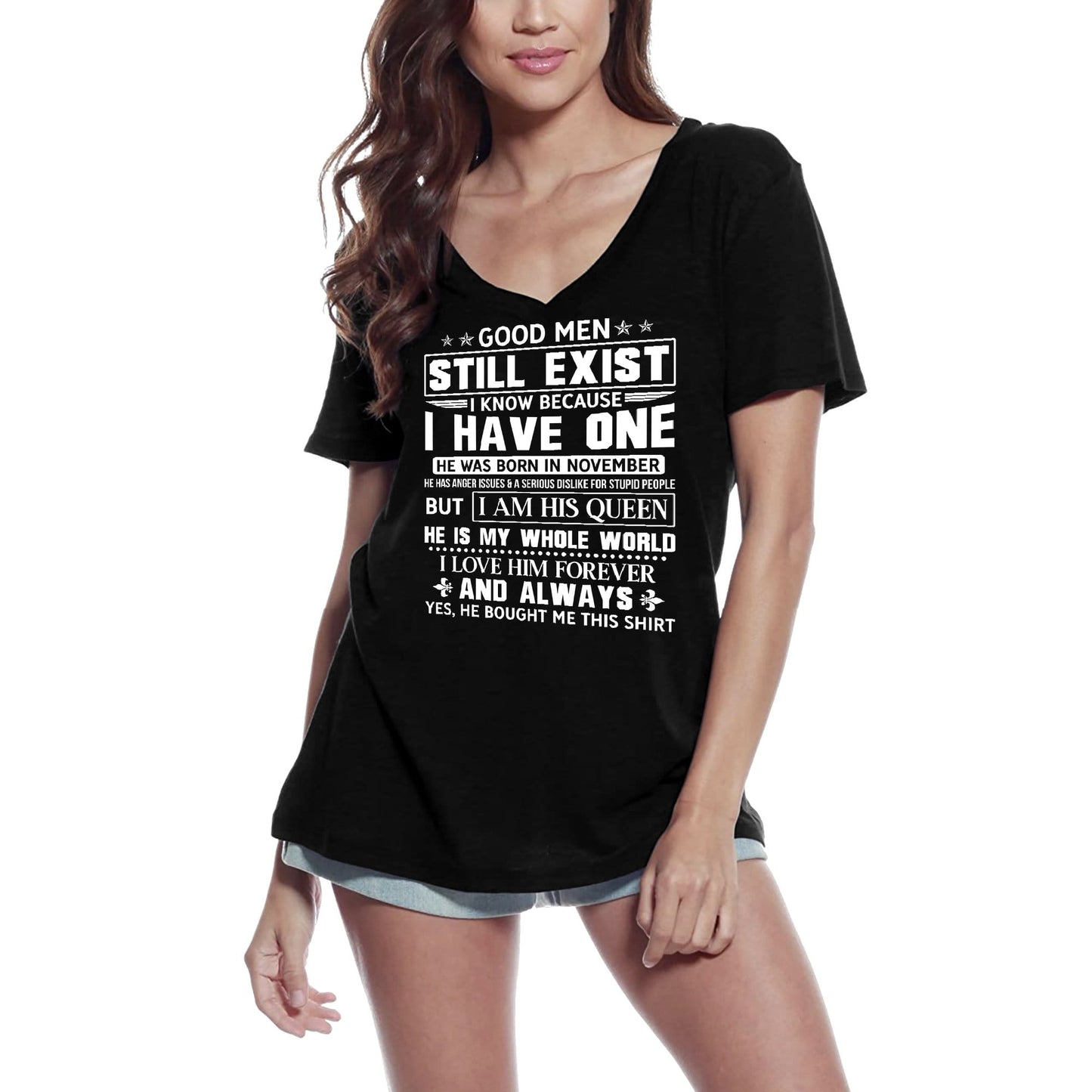 ULTRABASIC Damen-T-Shirt Good Men Still Exists – Lustiges Valentinstag-Liebes-T-Shirt für Sie