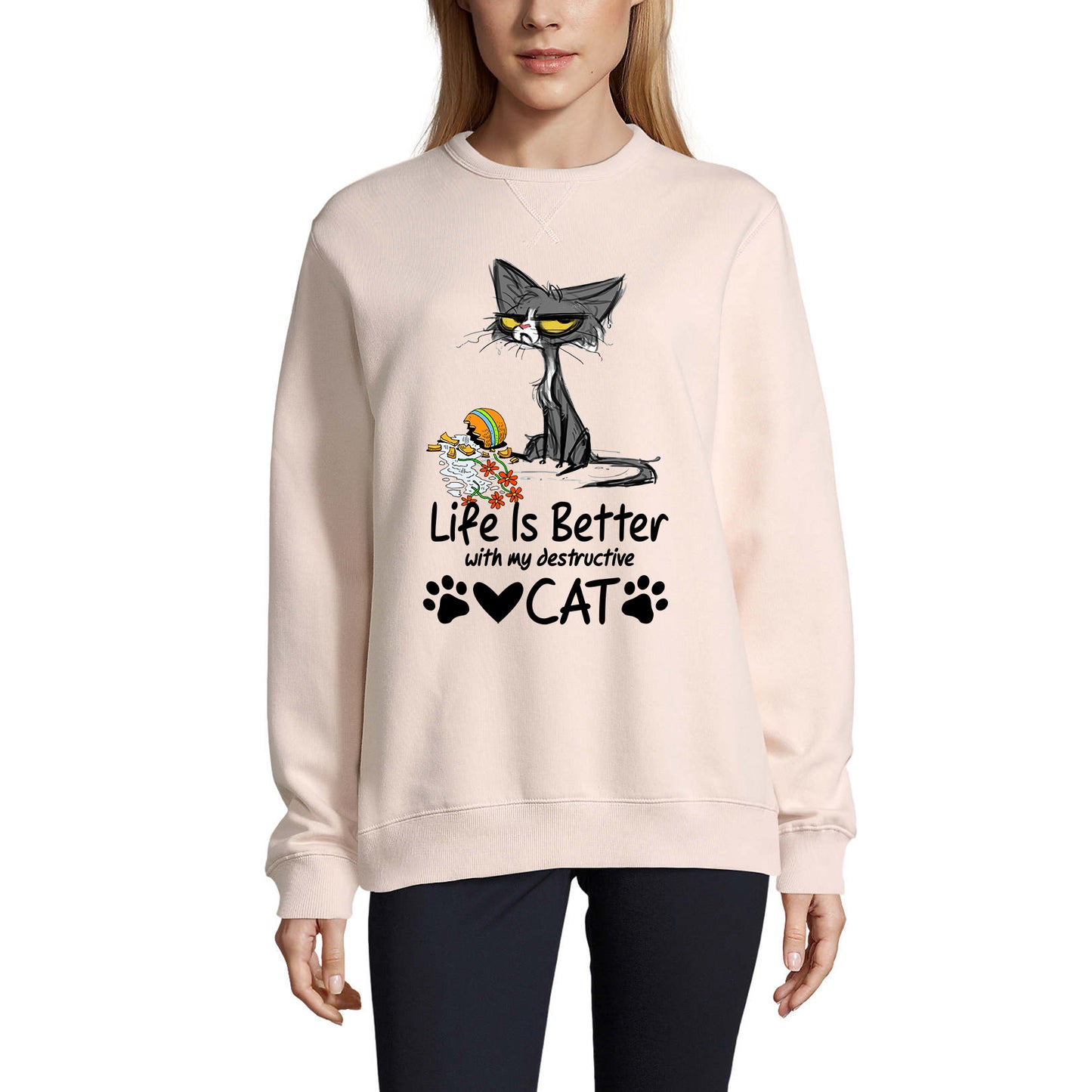 ULTRABASIC Damen-Sweatshirt „Life Is Better With My Destructive Cat“ – lustiges Zitat