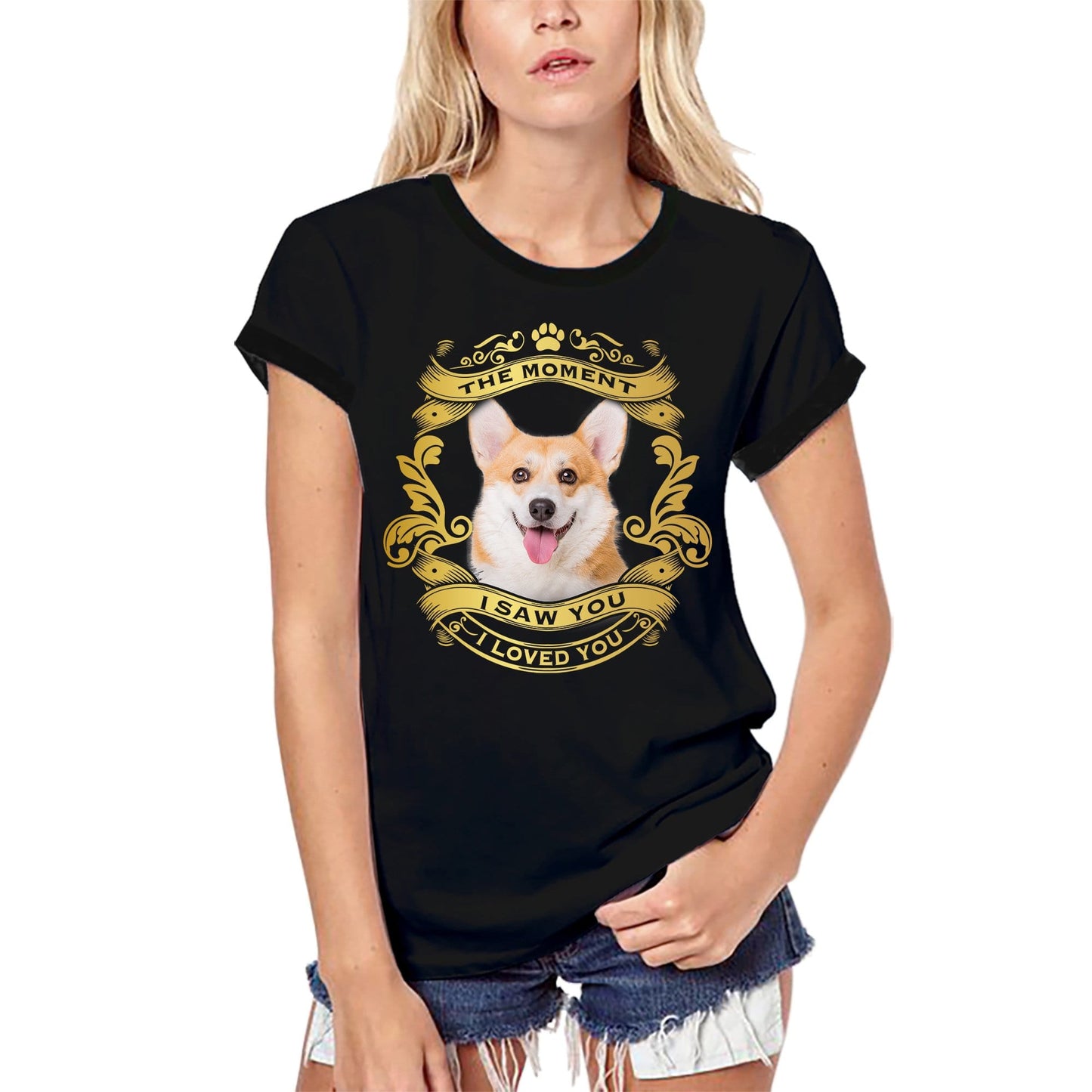 ULTRABASIC Damen Bio-T-Shirt Pembroke Welsh Corgi Dog – Moment I Saw You I Loved You Welpen-T-Shirt für Damen