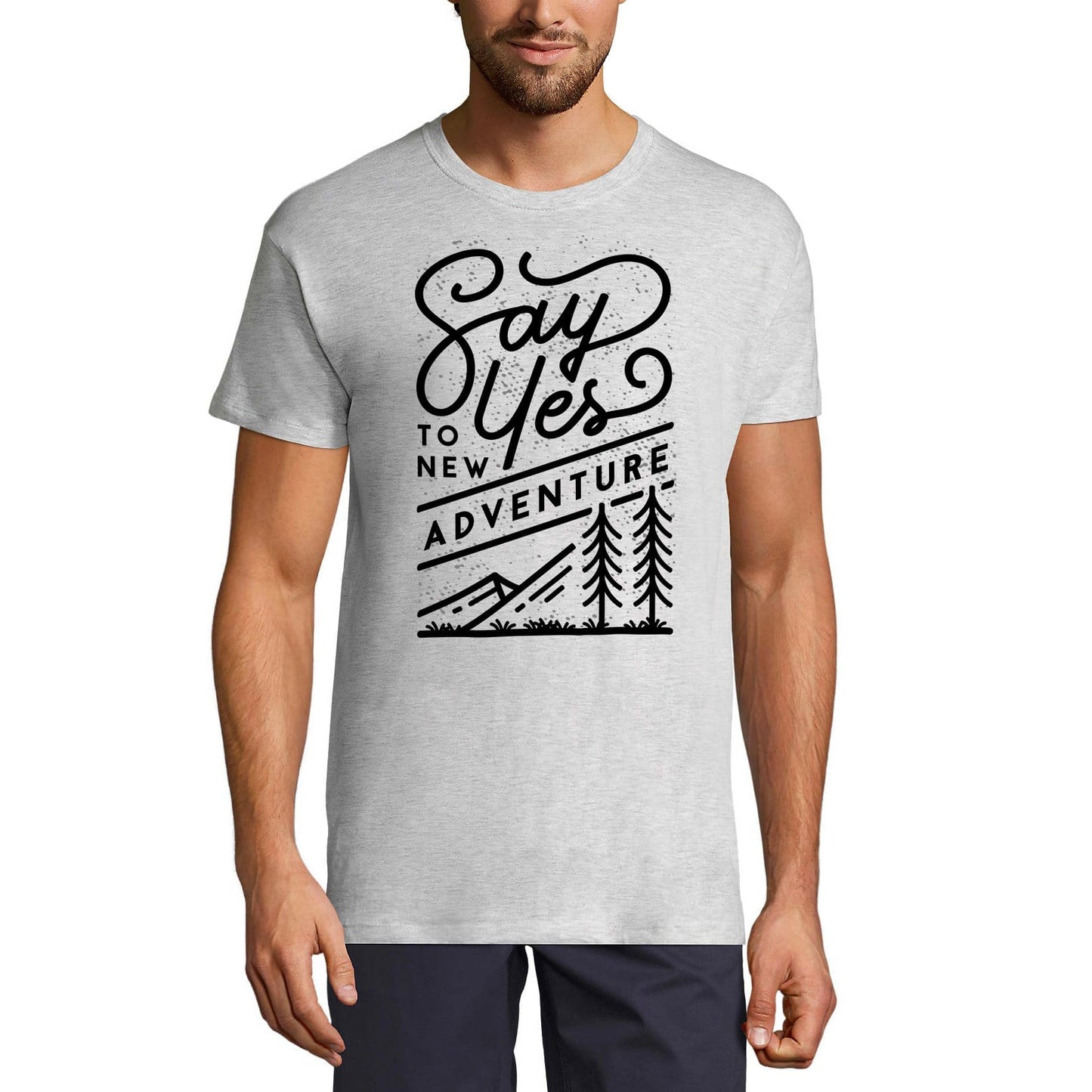 ULTRABASIC Men's T-Shirt Say yes to new adventure - Short Sleeve Tee shirt